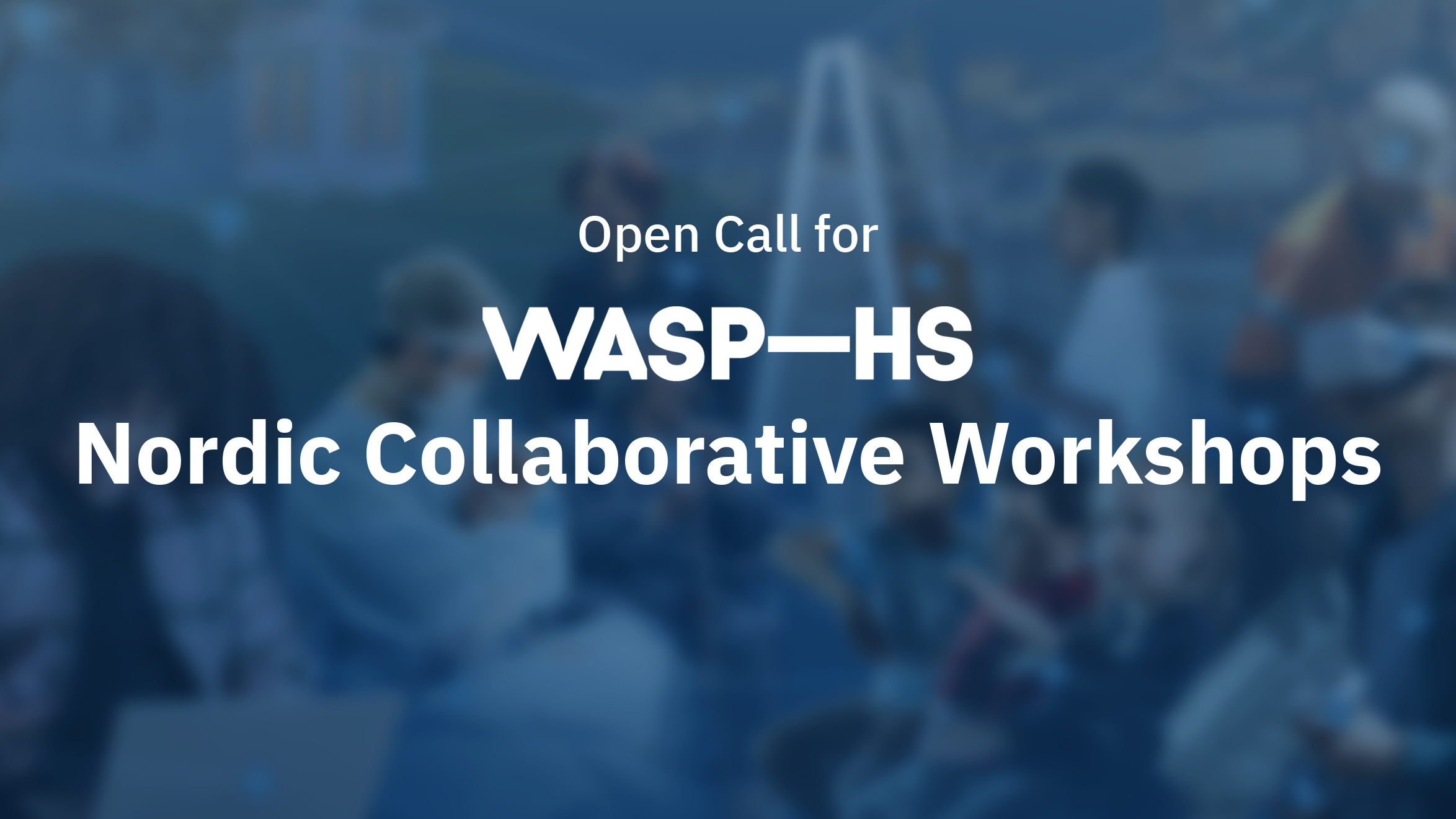 Open Call for Nordic Collaborative Workshops