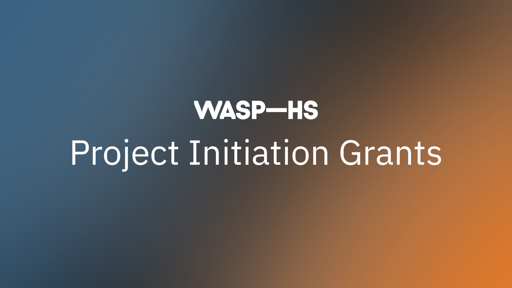 WASP-HS Project Initiation Grants